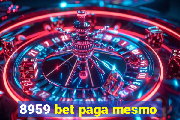 8959 bet paga mesmo